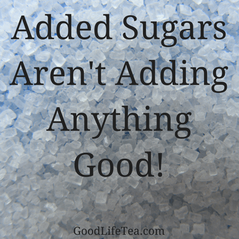 Added Sugars Aren't Adding Anything Good!