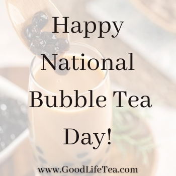National Bubble Tea Day!