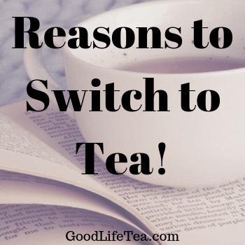 Switching to Tea