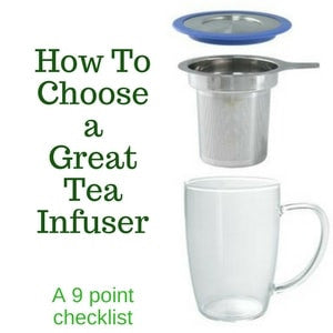 how to choose a great tea infuser