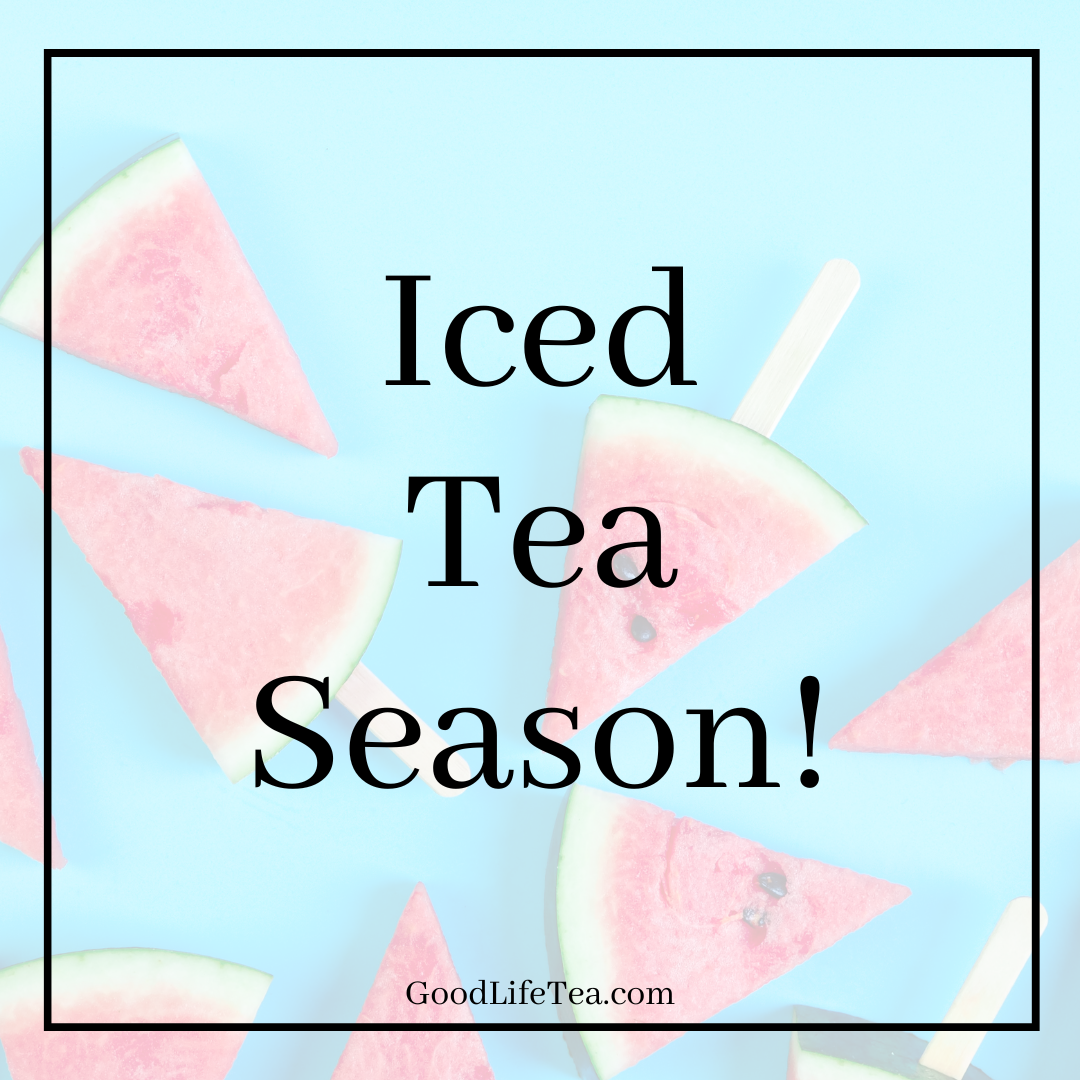 Iced Tea Season!