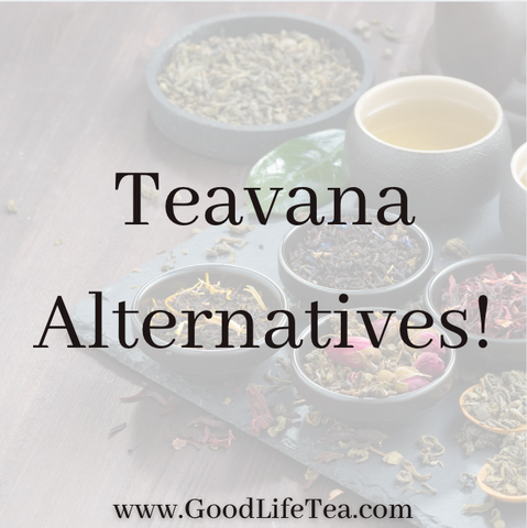 Teavana Tea Substitutes