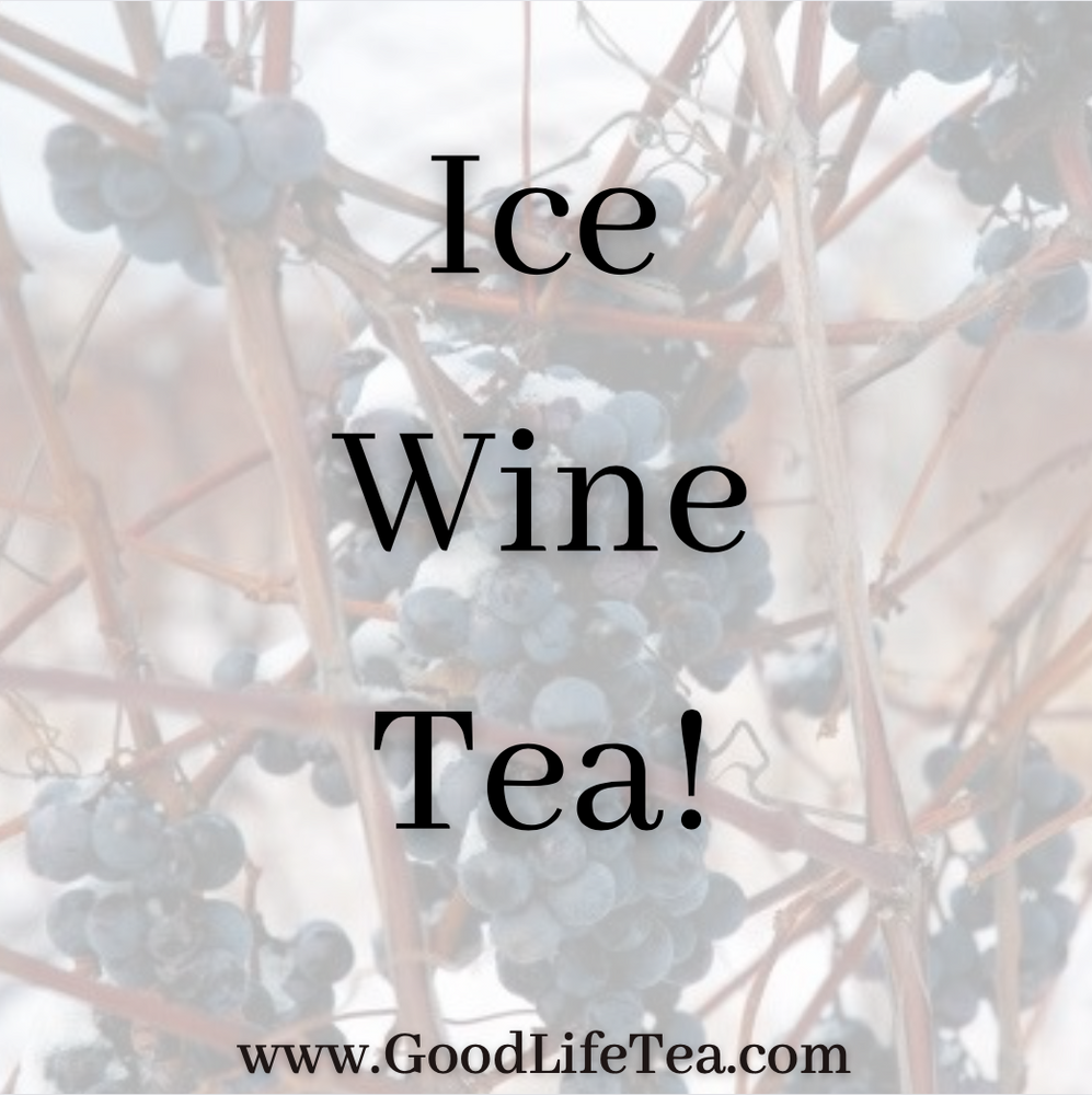 Ice Wine Tea!