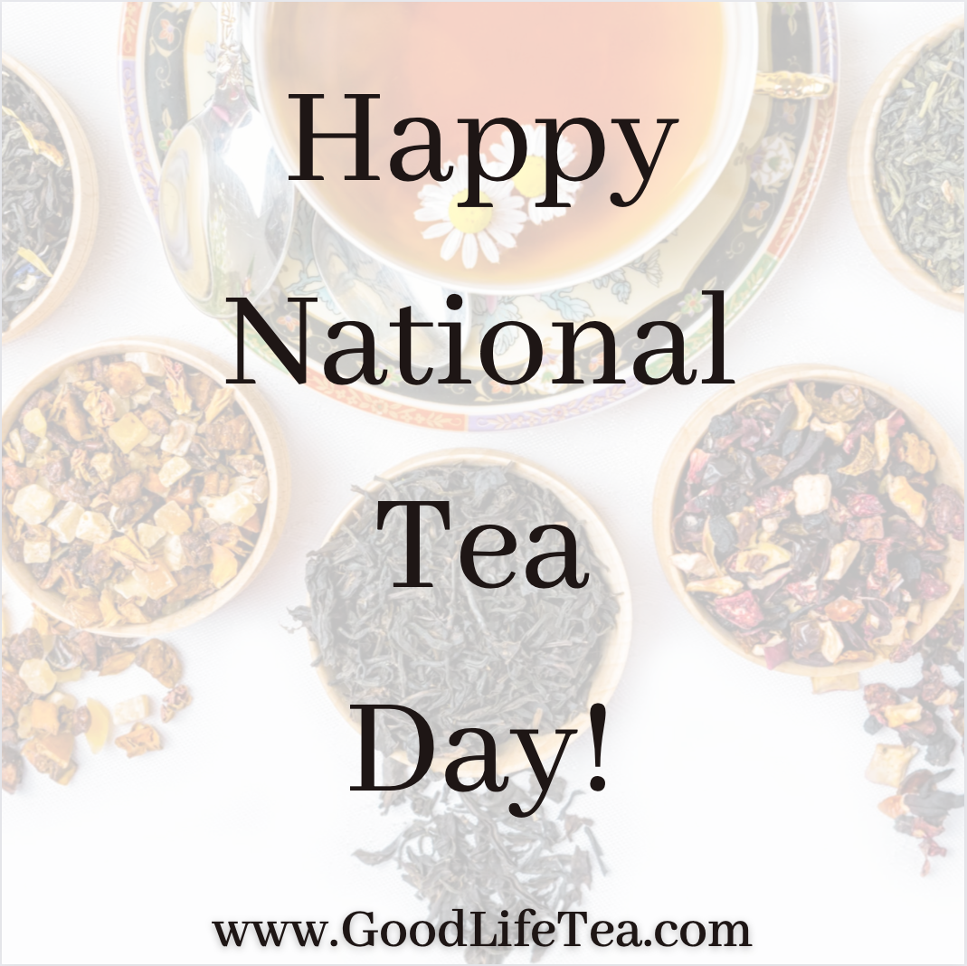 Happy National Tea Day!