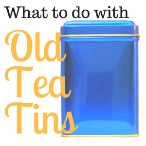 Ten Ways To Repurpose Old Tea Tins