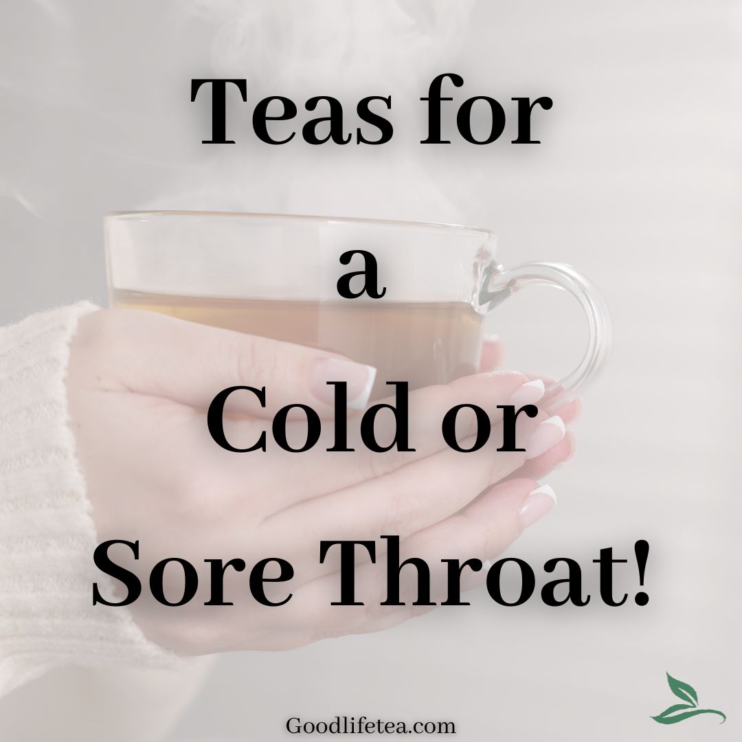 What Tea Is Best for a Cold or Sore Throat? 🍵🤧